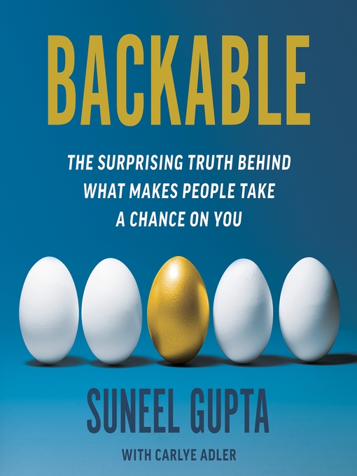 Title details for Backable by Suneel Gupta - Wait list